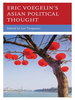 cover image of Eric Voegelin's Asian Political Thought